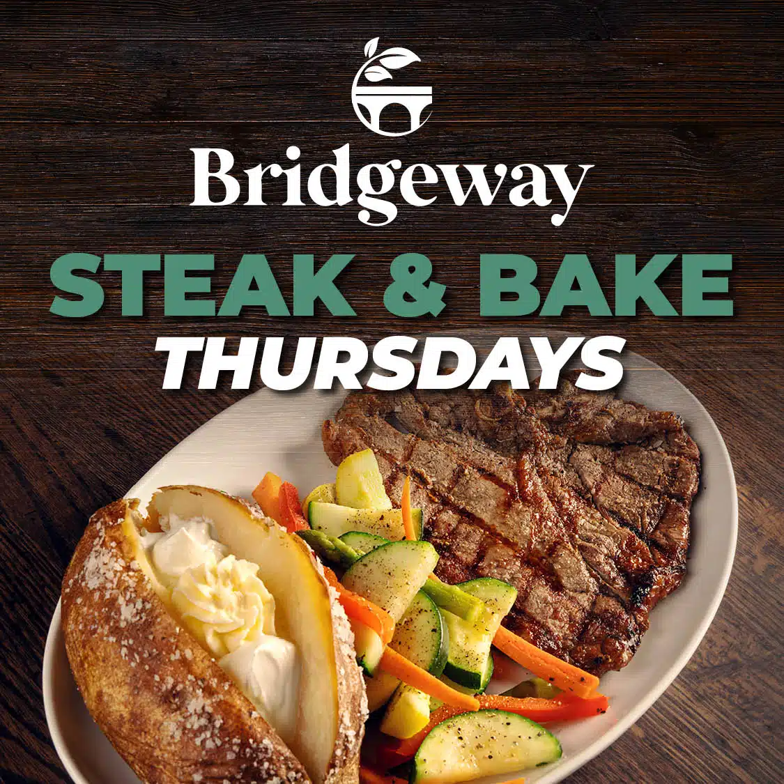 2510 Steak & Bake Thursdays