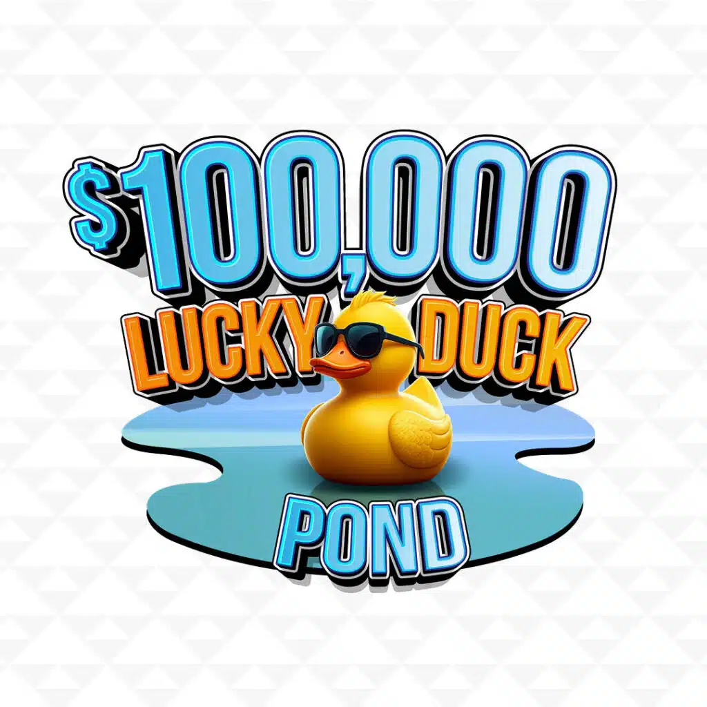 $100,000 Lucky Duck Pond